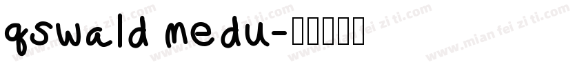 qswald medu字体转换